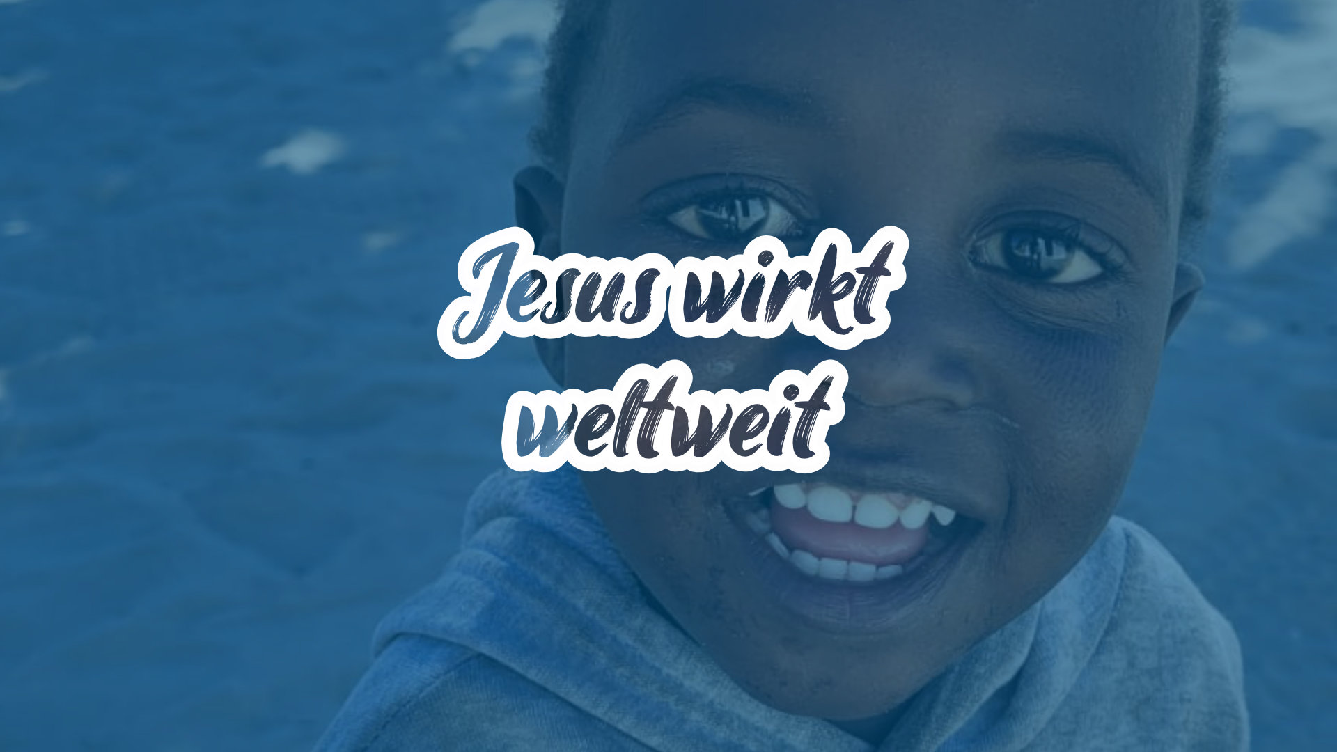 Mehr über den Artikel erfahren Jesus wirkt weltweit
